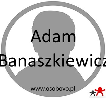 Konto Adam Zygmunt Banaszkiewicz Profil
