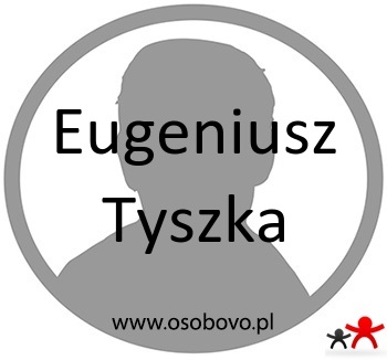 Konto Eugeniusz Tyszka Profil