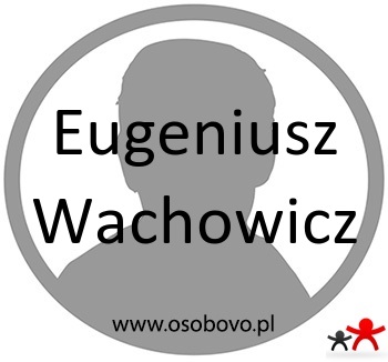 Konto Eugeniusz Wachowicz Profil